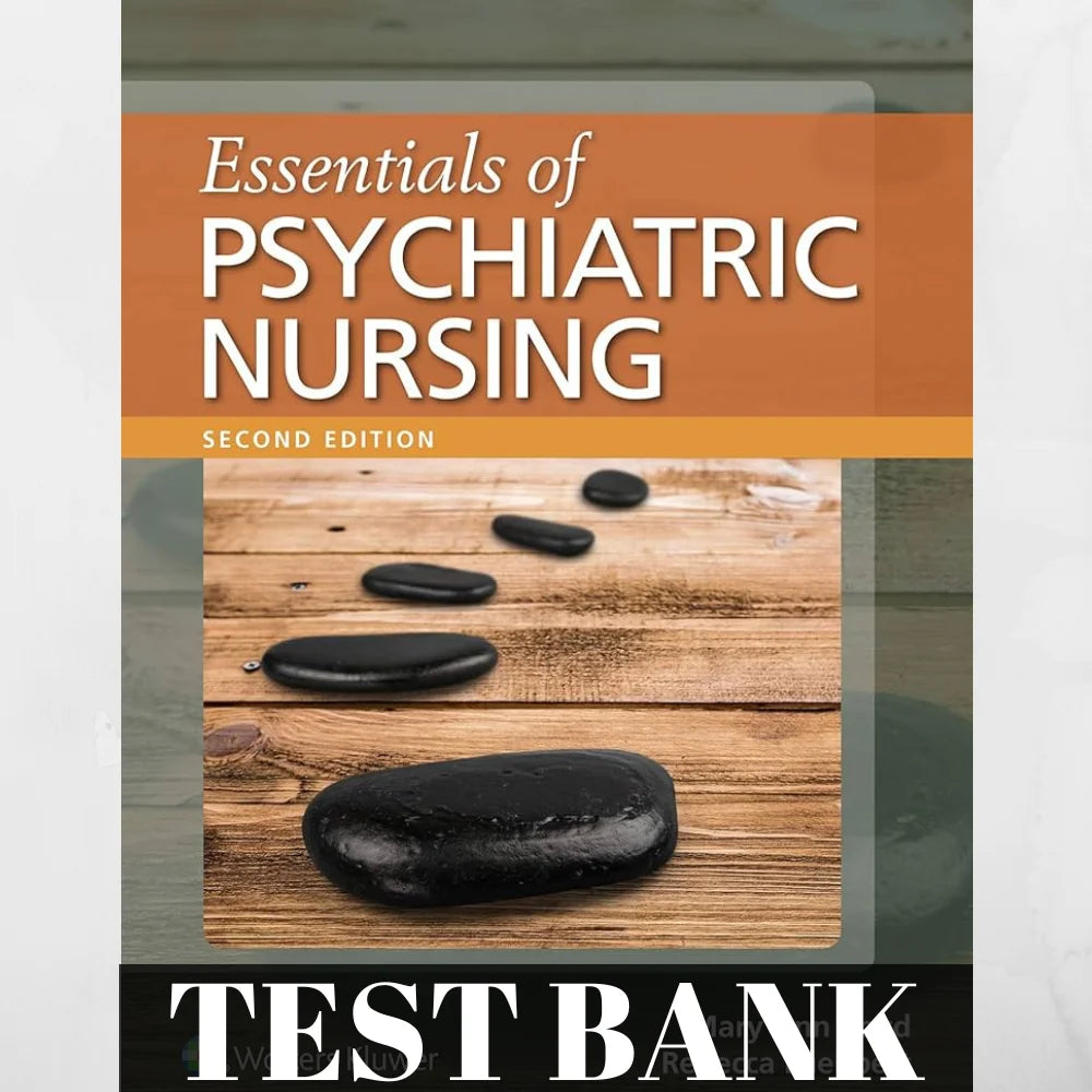 Test Bank Essentials of Psychiatric Nursing 2nd Edition by Mary Ann Boyd