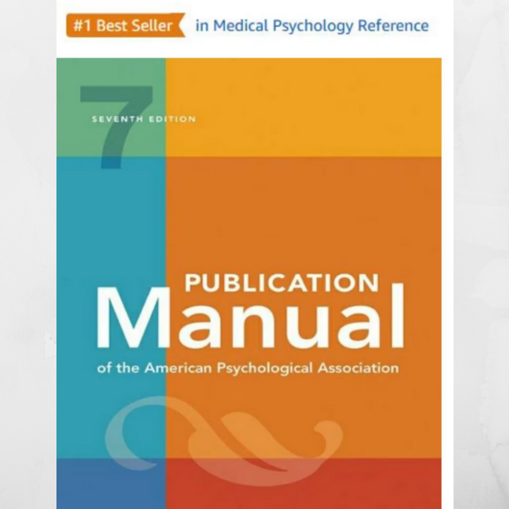 Publication Manual of the American Psychological Association 7th Edition by American Psychological Association