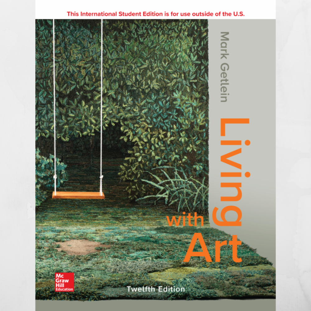Living with Art, 12th Edition Mark Getlein