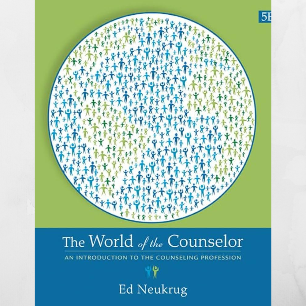 The World of the Counselor: An Introduction to the Counseling Profession 5th Edition