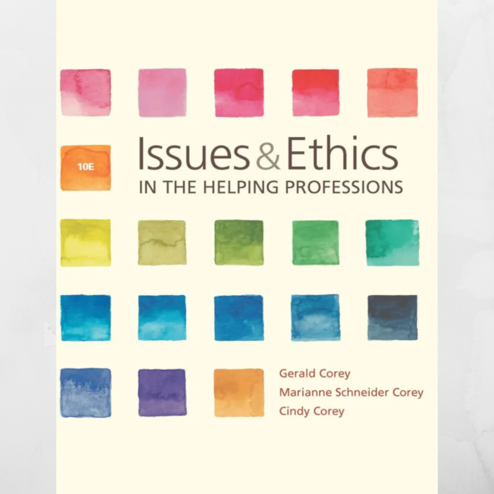 Issues and Ethics in the Helping Professions 10th Edition